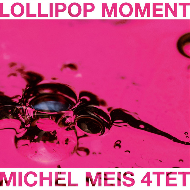 Michel Meis 4tet - Puff Puff Puff