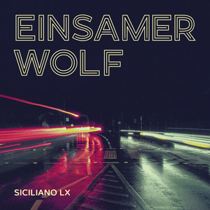 Siciliano LX - Einsamer Wolf