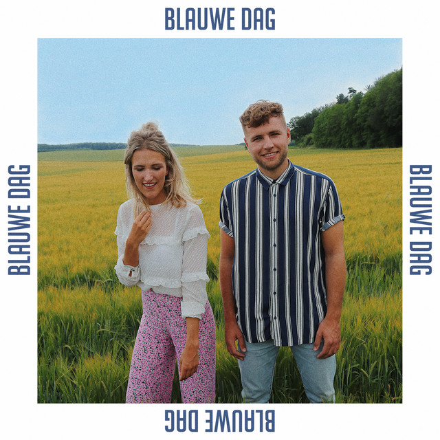 Suzan & Freek - Blauwe Dag
