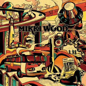 Mikki Wood - Yaya Mind