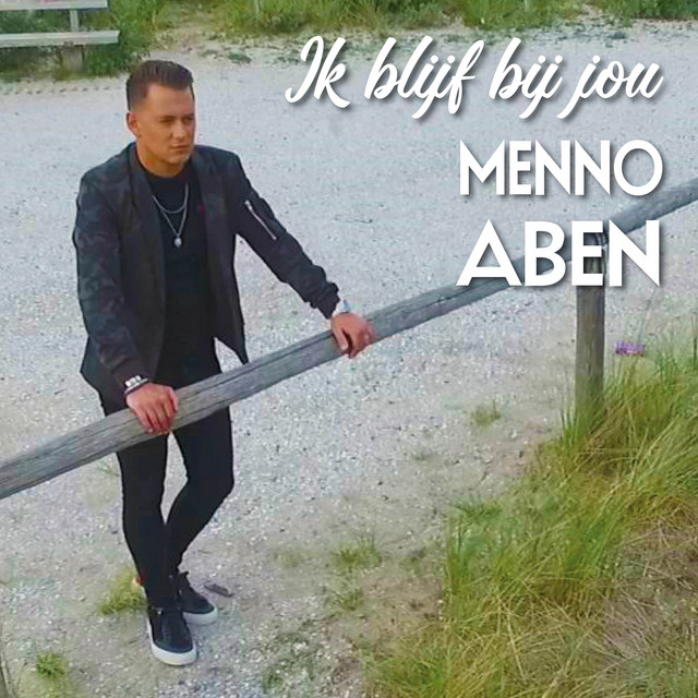 Menno Aben - Ik blijf bij jou