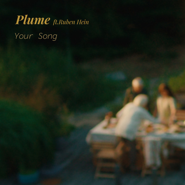 Plume - Your song