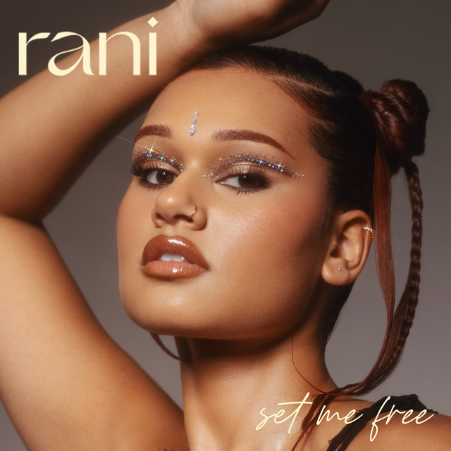 Rani - Set me free