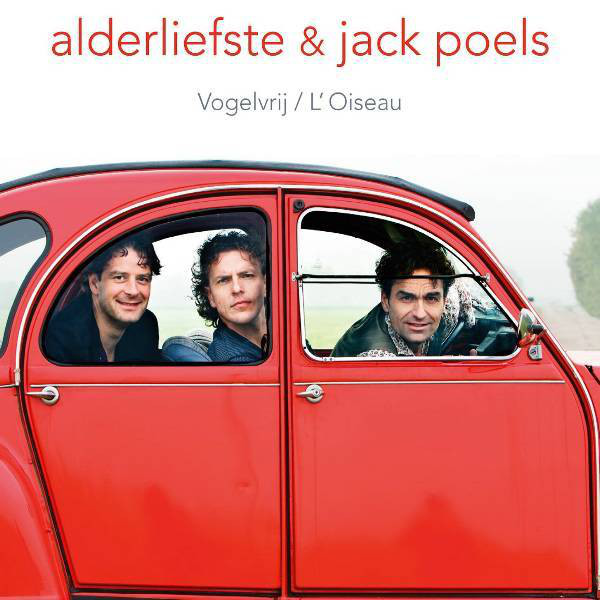 Alderliefste & Jack Poels - Vogelvrij