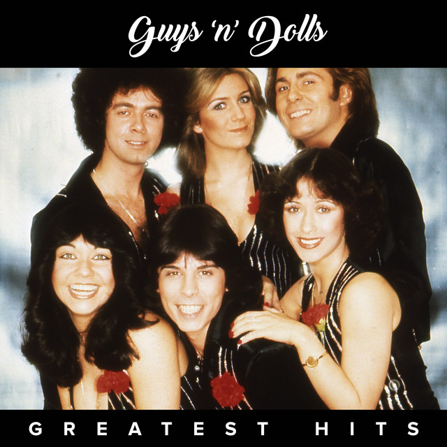 Guys 'n' Dolls - You Don't Have To Say You Love Me