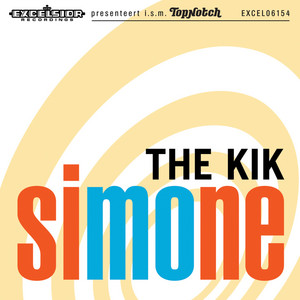 The Kik - Simone
