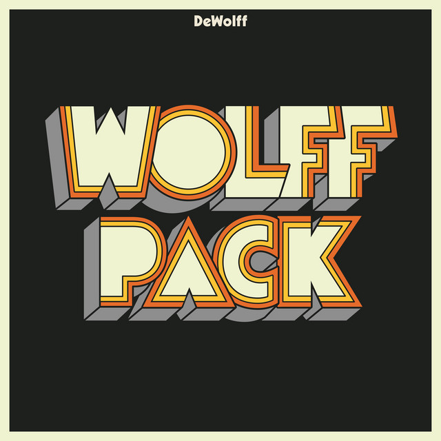 Dewolff - Yes You Do