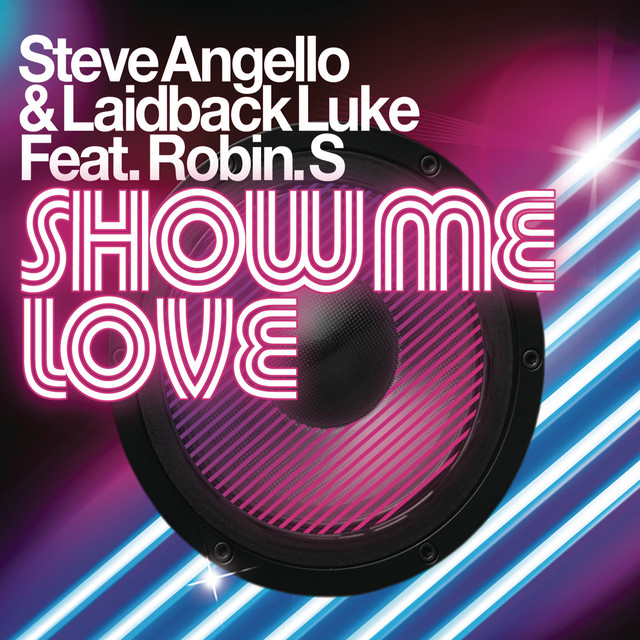Laidback Luke - Show Me Love 2008