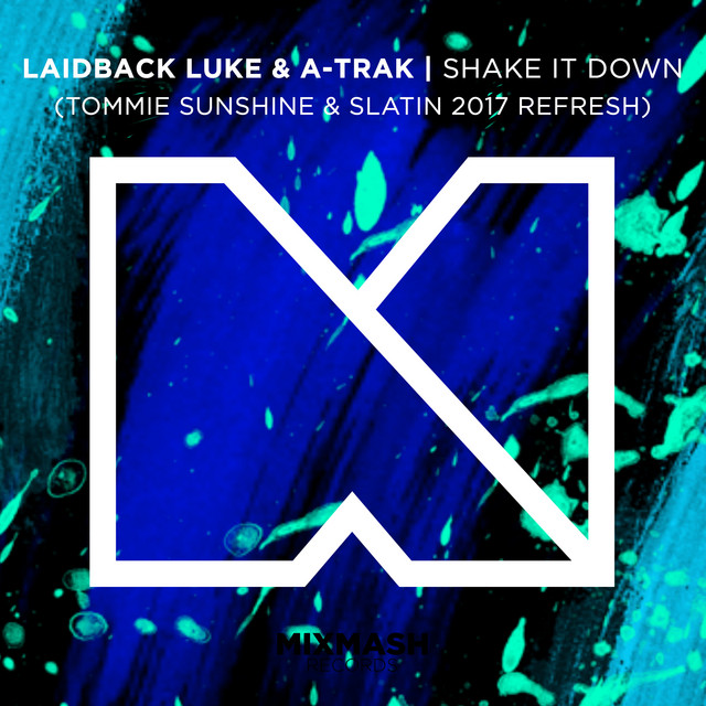 Laidback Luke & A‐Trak - Shake It Down