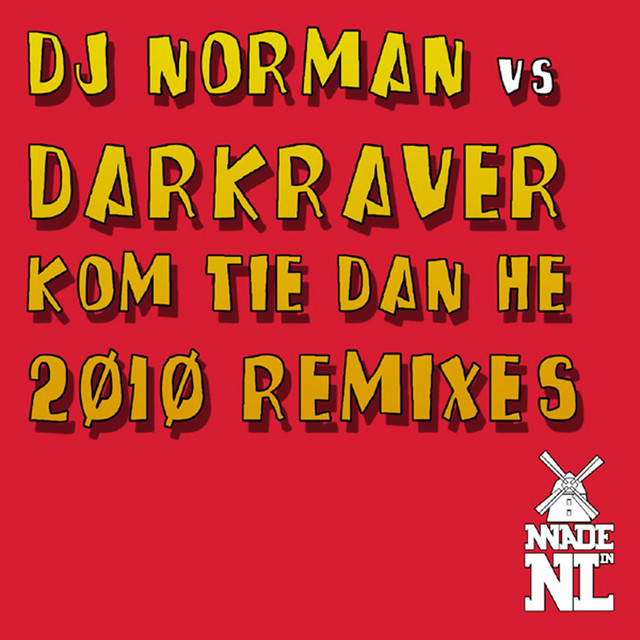 DJ Norman - KOM TIE DAN HE