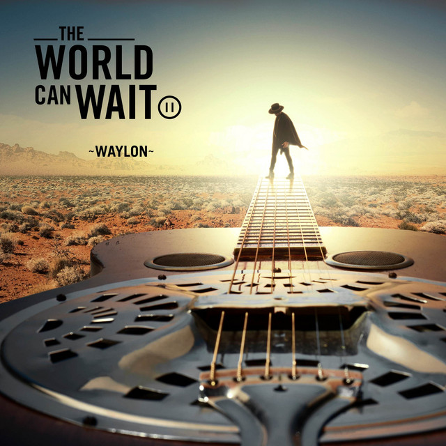 Waylon - Outlaw In 'Em