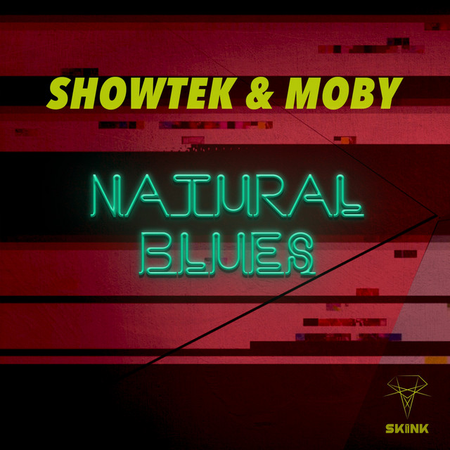 Showtek - Natural Blues