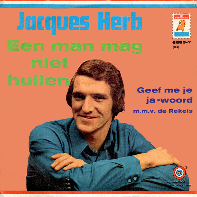 Jacques Herb - Een man mag niet huilen