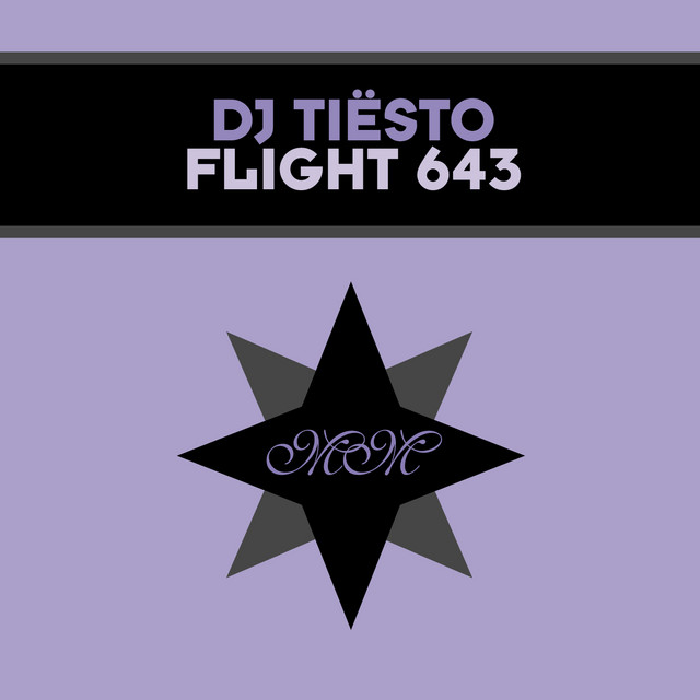 Dj Tiesto - Flight 643