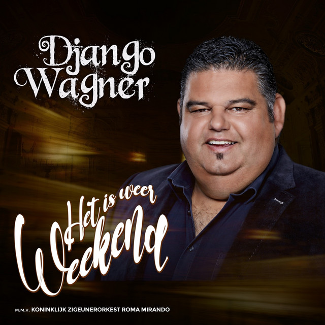 Django Wagner - Het is weer weekend