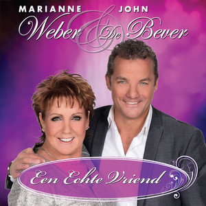 Marianne Weber & John De Bever - Een echte vriend