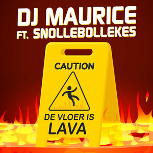 DJ Maurice - De Vloer Is Lava