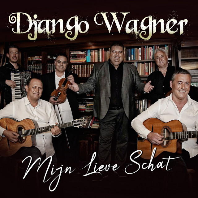 Django Wagner - Mijn lieve schat