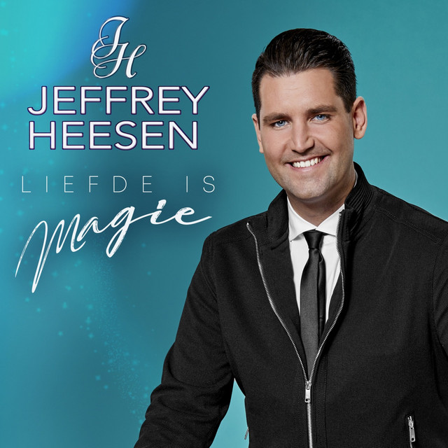 Jeffrey Heesen - Liefde is magie