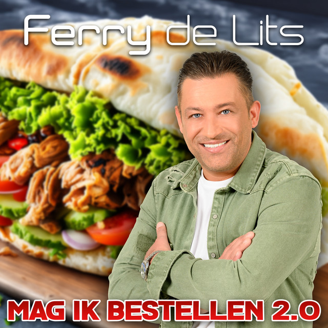 Ferry De Lits - Mag ik bestellen 2.0