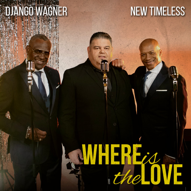 Django Wagner - Where is the love
