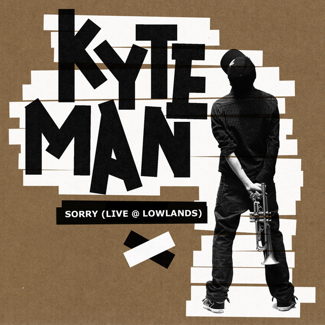Kyteman - Sorry (Lowlands Live)