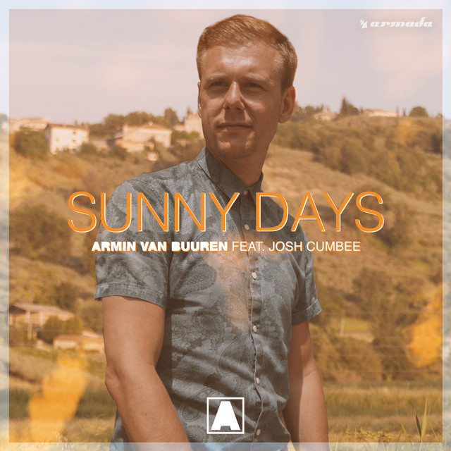 Armin Van Buuren & Trevor Guthrie - Sunny Days