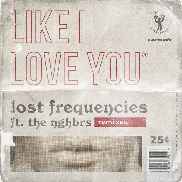 Lost Frequencies - Like I Love You