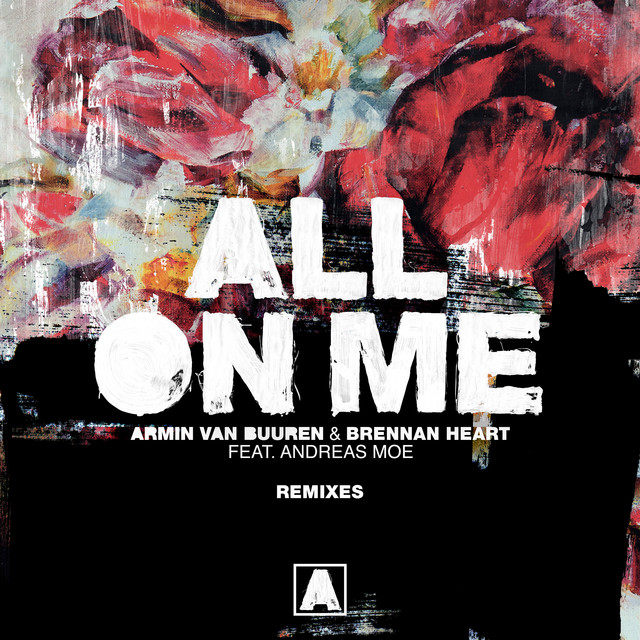 Armin Van Buuren - All On Me
