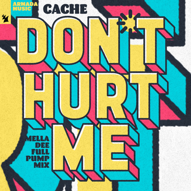 Cache - Don't Hurt Me (Extended Mix)