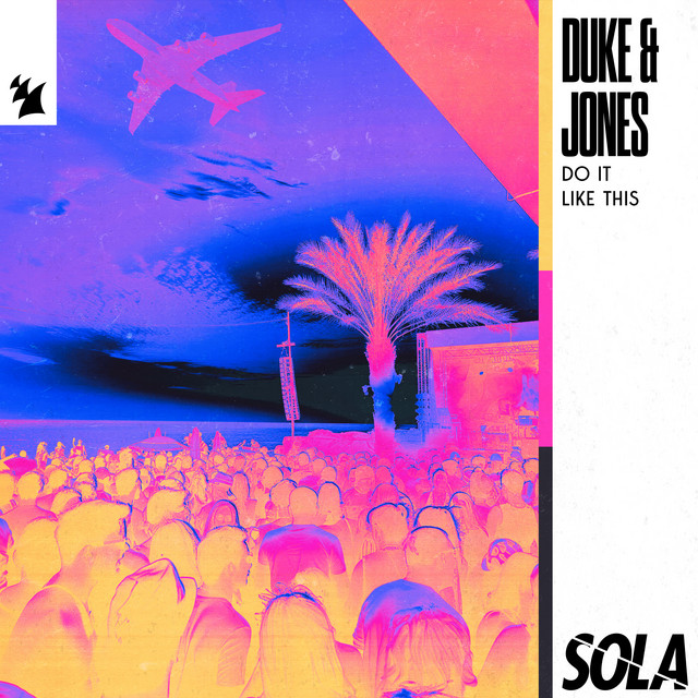 Duke & Jones - Do It Like this