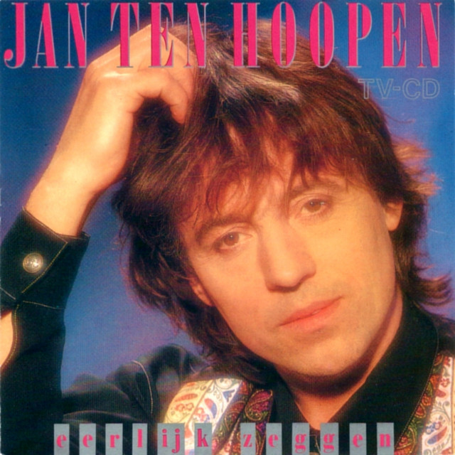 Jan Ten Hoopen - Je Bent Alles