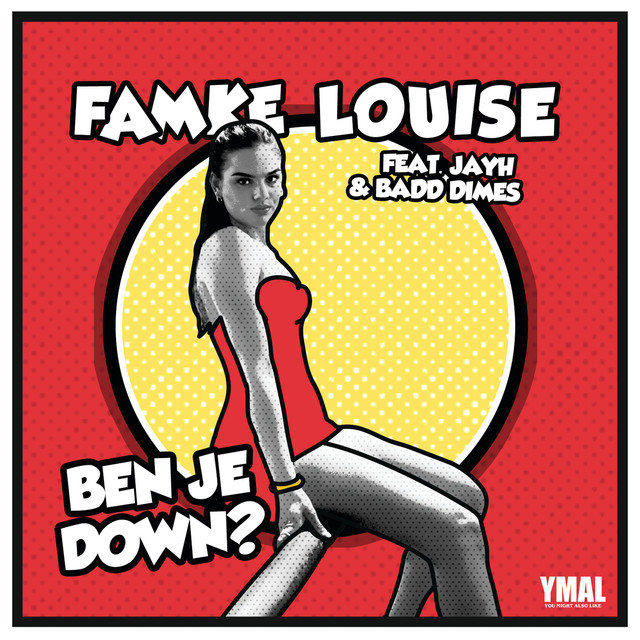 Famke Louise - Ben Je Down?