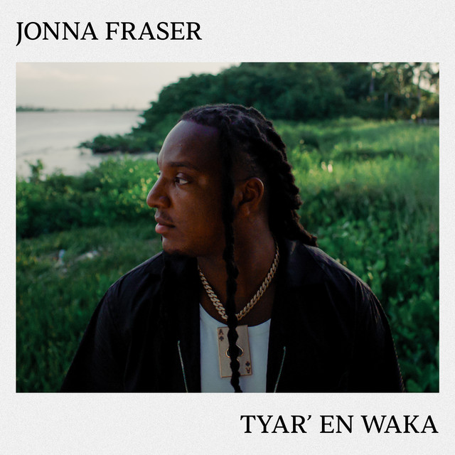 Jonna Fraser - Tyar'en Waka