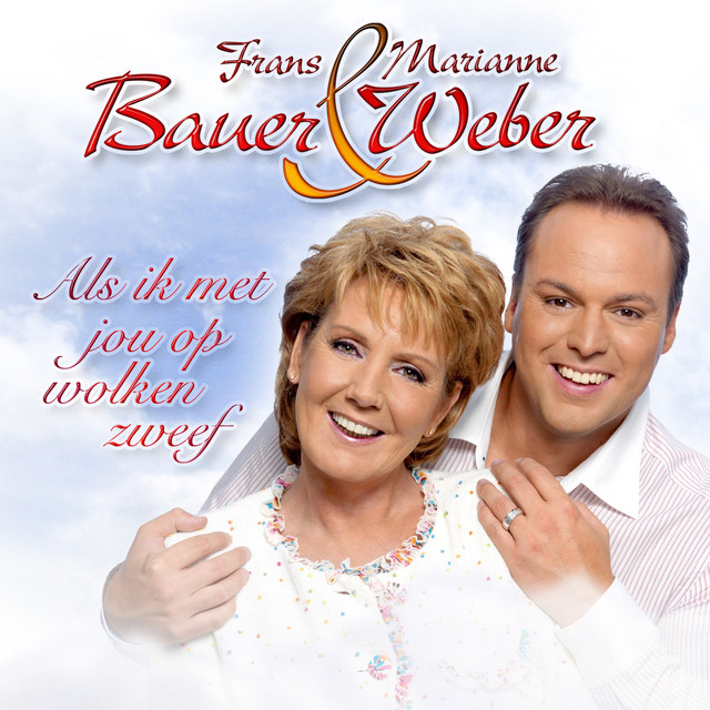 Frans Bauer & Marianne Weber - Als ik met jou op wolken zweef