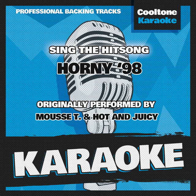 Cooltone Karaoke - Horny '98