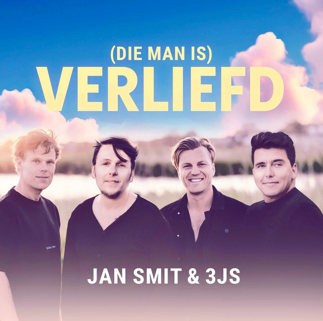 Jan Smit & 3js - Die Man Is (Verliefd)