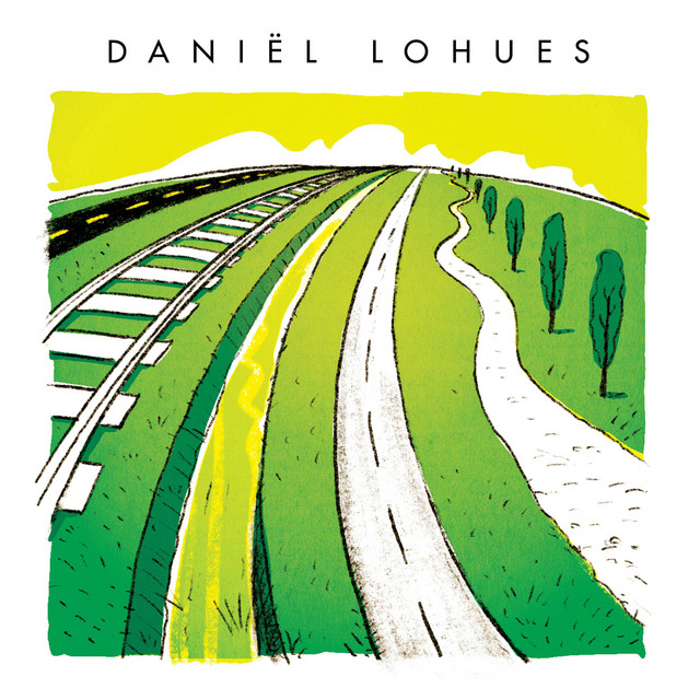 Daniel Lohues - Dat Zien We Dan Wel Weer