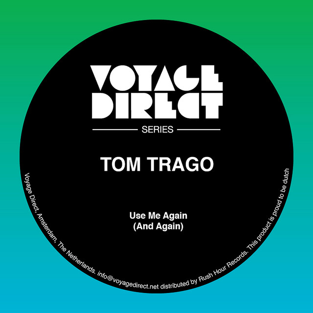 Tom Trago - Use Me Again