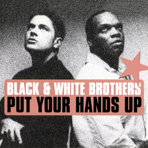 The Black & White Brothers - Pump It Up !