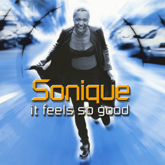 Sonique - It Feels So Good (Can 7 Soulfood Radio Mix)