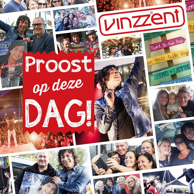 Vinzzent - Proost op deze dag