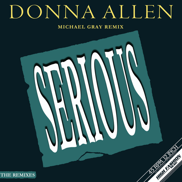 Donna Allen - Serious (Michael Gray remix)