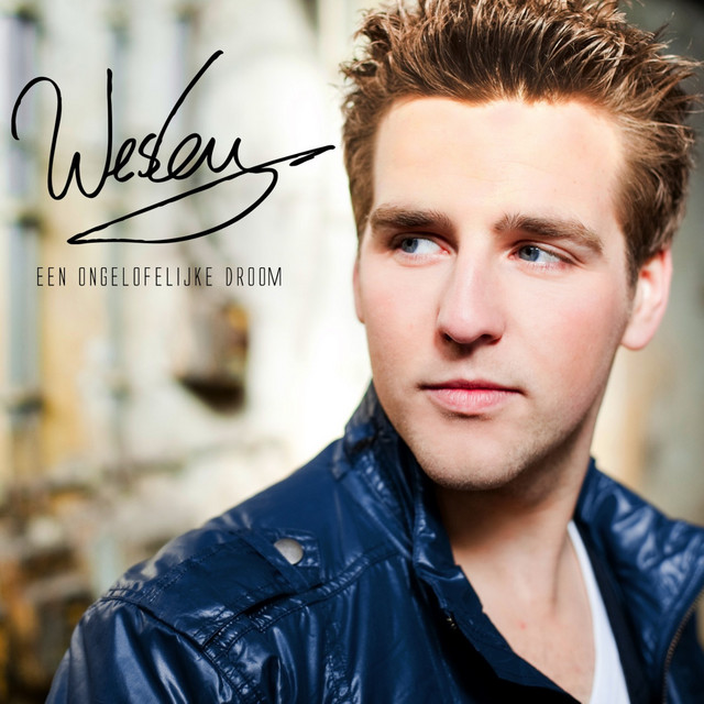 Wesley - Een ongelofelijke droom