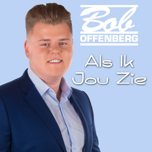 Bob Offenberg - Als ik jou zie