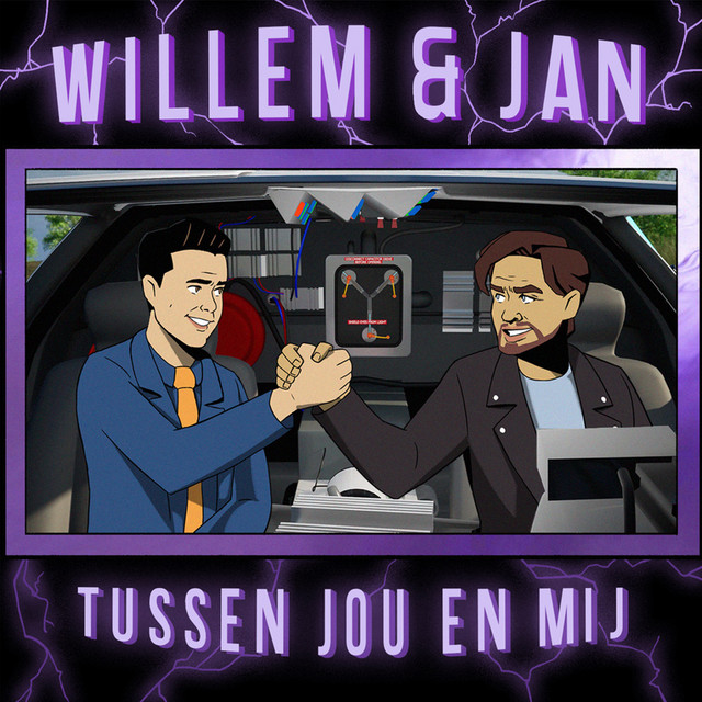 Willem & Jan - Tussen Jou En Mij
