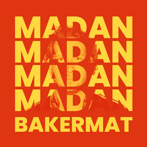 Bakermat - Madan