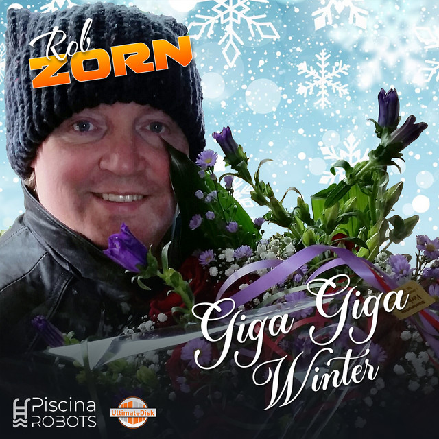 Rob Zorn - Giga giga winter