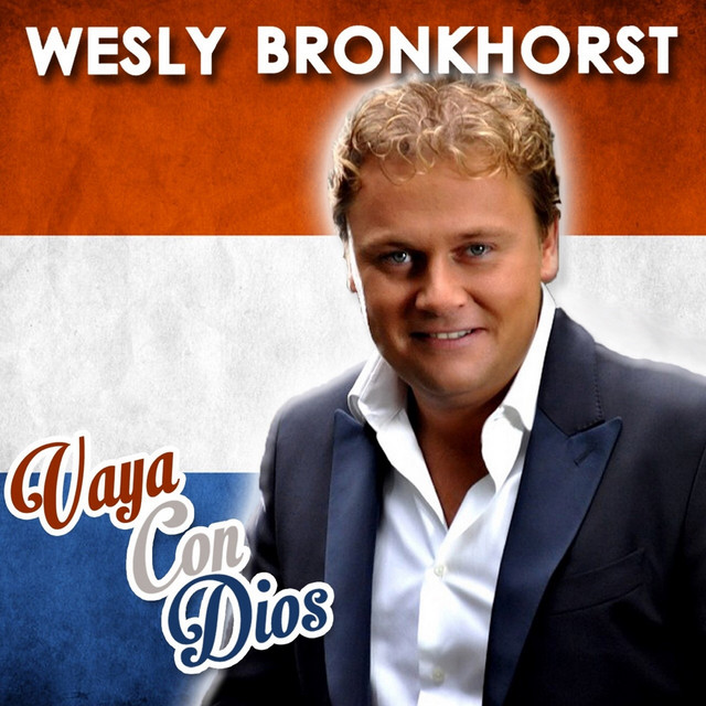 Wesly Bronkhorst - Vaya con dios