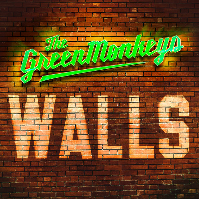 The Green Monkeys - Walls